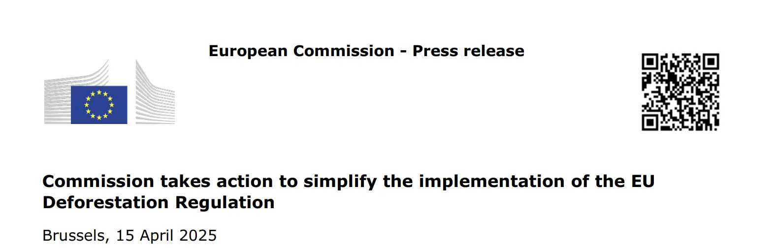 Commission takes action to simplify the implementation of the EU Deforestation Regulation